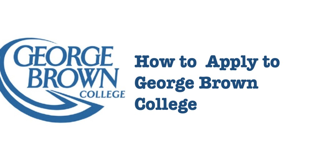 Apply George Brown College