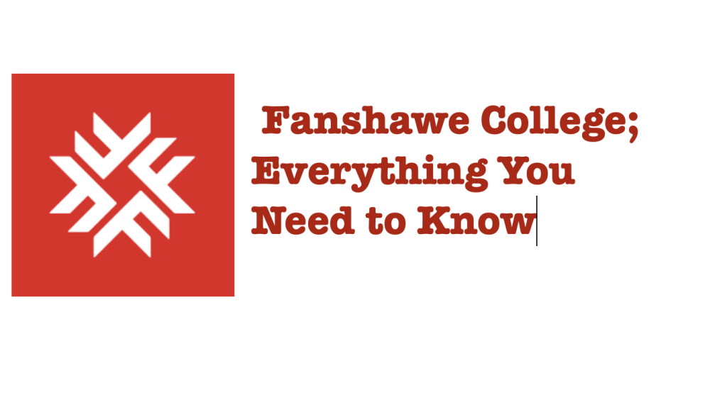 Fanshawe college