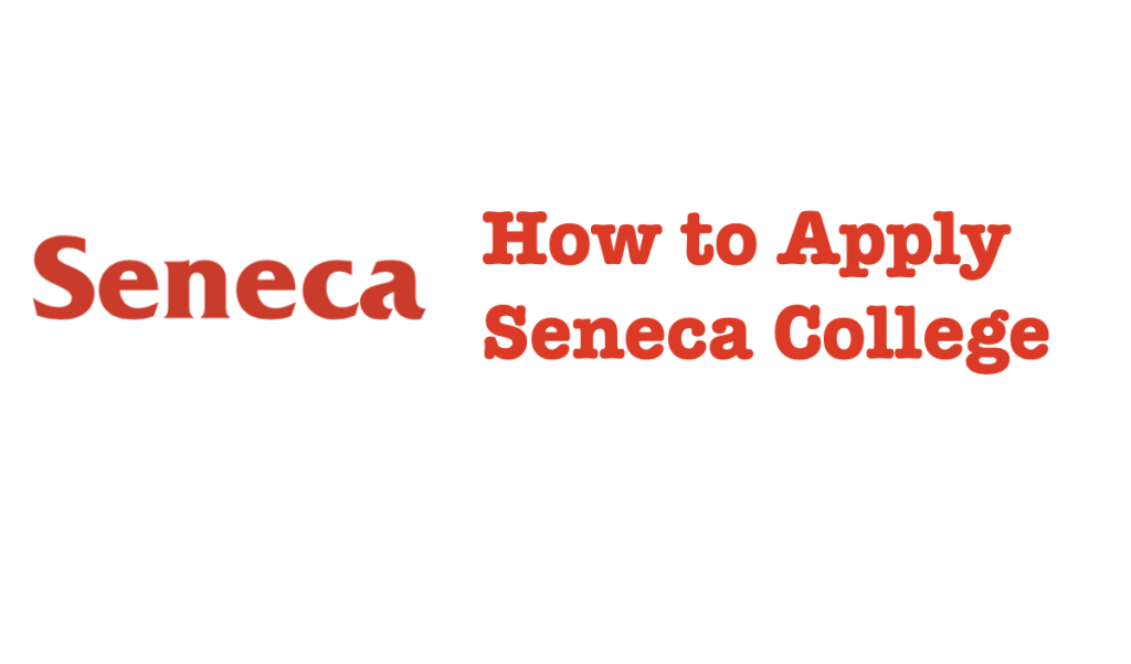 apply seneca college