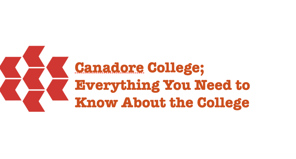 Canadore college; Everything You Need to Know