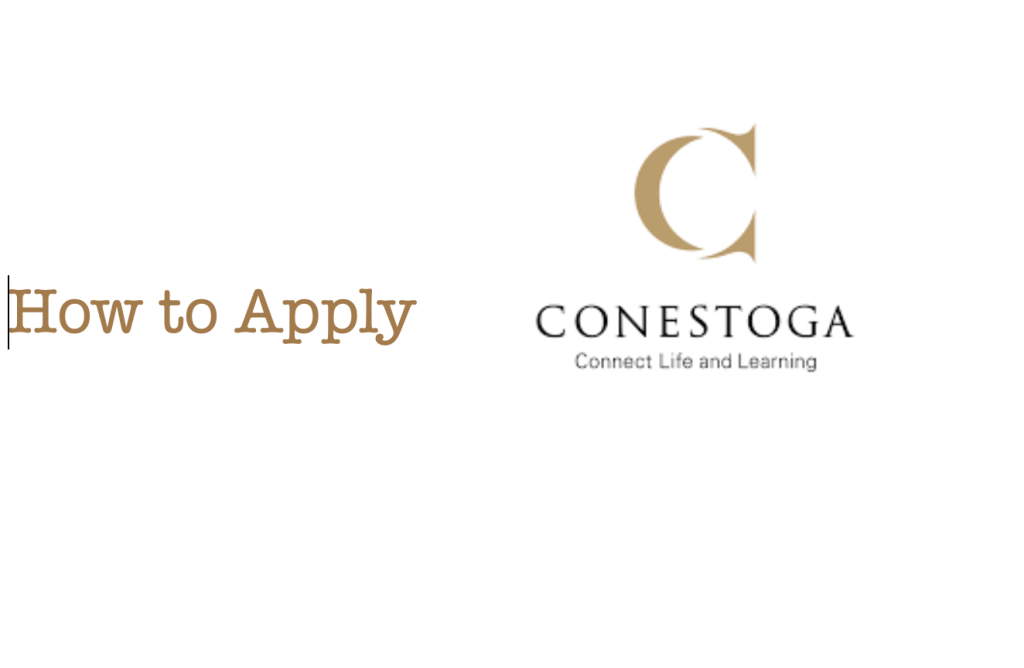 How To Apply Conestoga College