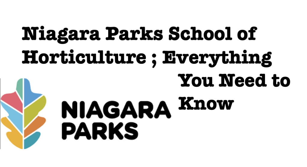 Niagara Parks School of Horticulture