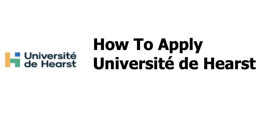 How To Apply Université de Hearst